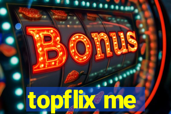 topflix me